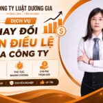 Dịch vụ thay đổi vốn điều lệ, tăng giảm vốn của công ty